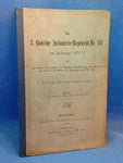 Das 3. Badische Infanterie-Regiment Nr. 111 im Feldzuge 1870/71 nebst einer kurzen Vorgeschichte der badischen Truppen von 1604 bis 1850 und von der Errichtung des Regiments 1852 bis 1870.