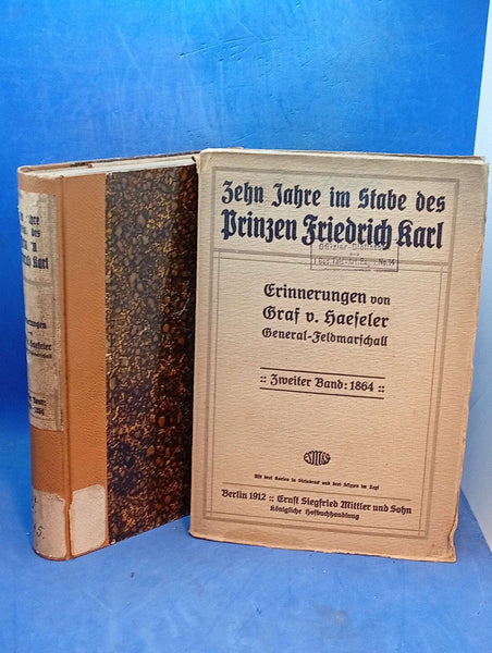 Zehn Jahre im Stabe des Prinzen Friedrich Karl. Erinnerungen. Band 1+2, so komplett!