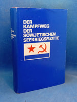 Der Kampfweg der sowjetischen Seekriegsflotte