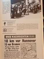Endkampf im Westen 1945. Bildchronik der letzten Kriegsmonate zwischen Nordsee und Alpen, Rhein und Elbe.