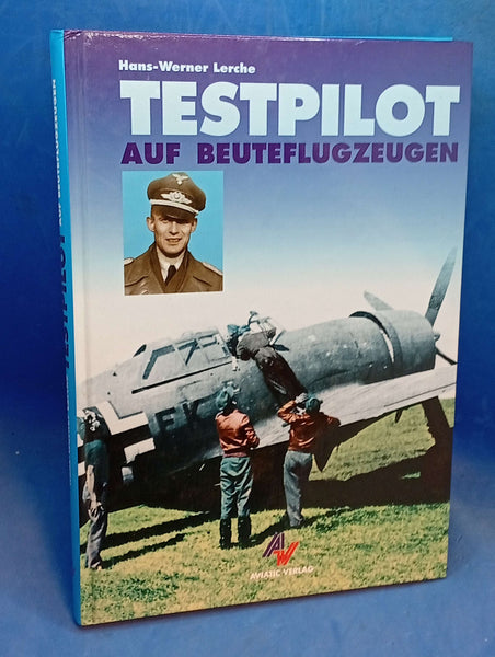 Testpilot auf Beuteflugzeugen