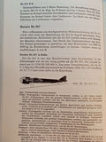 The German Aircraft 1933 - 1945. Germany's Aviation Developments up to the End of the Second World War