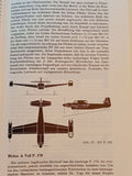 The German Aircraft 1933 - 1945. Germany's Aviation Developments up to the End of the Second World War