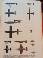The German Aircraft 1933 - 1945. Germany's Aviation Developments up to the End of the Second World War