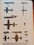 The German Aircraft 1933 - 1945. Germany's Aviation Developments up to the End of the Second World War