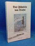 Das Fähnlein von Trafoi