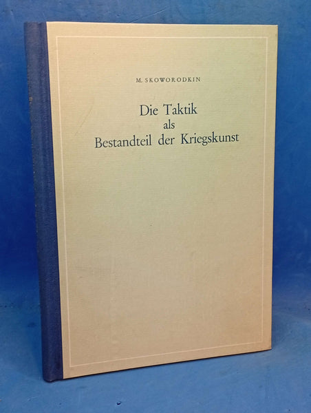 Die Taktik als Bestandteil der Kriegskunst