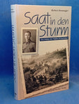 Saat in den Sturm: Ein Soldat der Waffen-SS berichtet