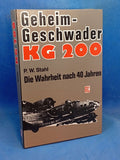 Secret Squadron KG 200: The Truth After 40 Years