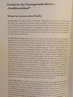 Mit dem Panzerkorps "Großdeutschland" in Russland, Ungarn, Litauen und im Kampf um Ostpreußen