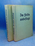 Im Felde unbesiegt. Erlebnisse im Weltkrieg, erzählt von Mitkämpfern. Erster und zweiter Band.