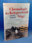Chronologie der Kriegsschuldfrage. Der Weg in die europäische Katastrophe 1870-1946