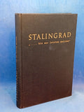 Stalingrad "... to the last bullet".