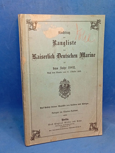 Ranking list of the Imperial German Navy for the year 1902, supplementary volume!