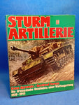 Assault Artillery 1939-1945. The dramatic history of a branch of the military.