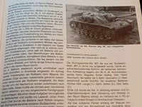 Sturmartillerie 1939-1945. Die dramatische Geschichte einer Waffengattung.