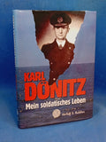 Karl Dönitz: My Soldier's Life