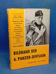 Bildband der 6. Panzer-Division 1939-1945.