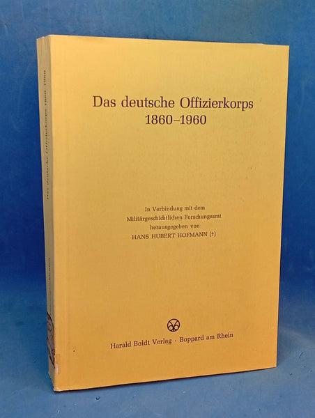 The German Officer Corps 1860 - 1960