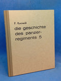 Die Geschichte des Panzerregiments 5