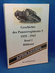 Geschichte des Panzerregiments 5 : 1935-1943, Band 2: Bildband