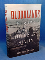 Bloodlands: Europa zwischen Hitler und Stalin