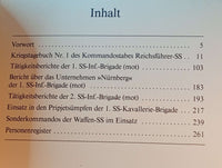 Our honor is loyalty. War diary of the Reichsführer SS command staff. Activity reports of the 1st and 2nd SS Infantry Brigades, the 1st SS Cavalry Brigade, and SS special commandos.