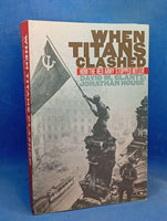 When Titans Clashed: How the Red Army Stopped Hitler