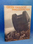 Gegen englische Panzerdrachen.