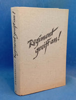 Regiment greift an! Wie sie kämpften und starben...