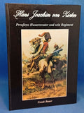 Hans Joachim von Zieten. Preußens Husarenvater und sein Regiment