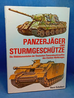 Panzerjäger und Sturmgeschütze. Die Bilddokumentation der deutschen Panzerabwehrwaffen des Zweiten Weltkrieges.