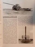 Die deutsche Panzerjägertruppe 1935-1945. Katalog der Waffen, Munition und Fahrzeuge