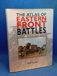The Atlas Of Eastern Front Battles