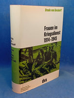 Frauen im Kriegsdienst 1914-1945.
