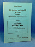 Die deutsche Marinepolitik 1908-1912 im Spiegel der österreichisch-ungarischen Diplomatie.