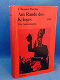 Am Rande des Krieges 1938. Die Sudetenkrise.
