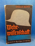 Wehrwissenschaft. Einführung in eine neue nationale Wissenschaft.