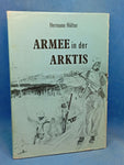 Armee in der Arktis. Die Operationen der deutschen Lappland- Armee