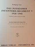 Das Potsdamer Infanterie-Regiment 9. 1918 - 1945. Preußische Tradition in Krieg und Frieden. Dokumentenband.