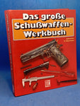 The Big Firearms Workbook