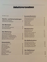 Das grosse Schusswaffen-Werkbuch
