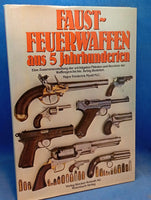 Faustfeuerwaffen aus 5 Jahrhunderten