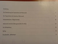 Die Tropenhelme der deutschen Wehrmacht. Vergriffenes Exemplar!