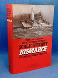 Battleship Bismarck: A survivor in its time