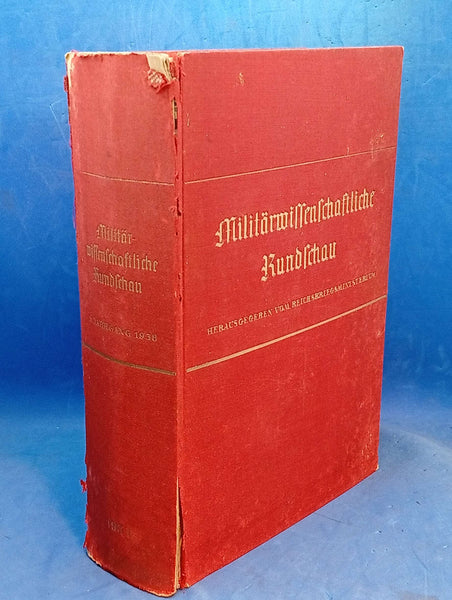 Militärwissenschaftliche Rundschau. Kompletter Jahrgang 1938 in den 6 Einzelheften in einem Band gebunden.