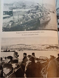 Kriegsmarine am Feind - Ein Bildbericht über den deutschen Freiheitskampf zur See