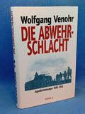Die Abwehrschlacht - Jugenderinnerungen 1940-1955