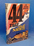 44 days and nights. The Western Campaign of 1940