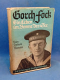 Gorch Fock. Ein Leben im Banne der See